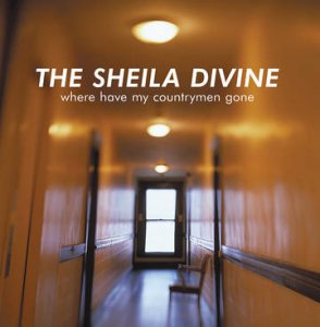 CD Shop - SHEILA DIVINE WHERE HAVE MY COUNTRYMEN GONE