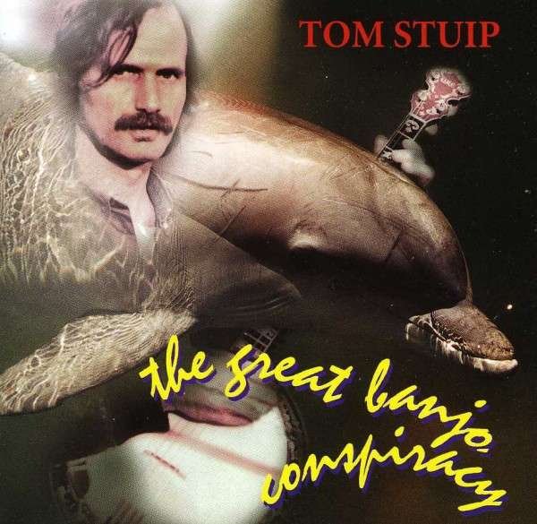 CD Shop - STUIP, TOM GREAT BANJO CONSPIRACY