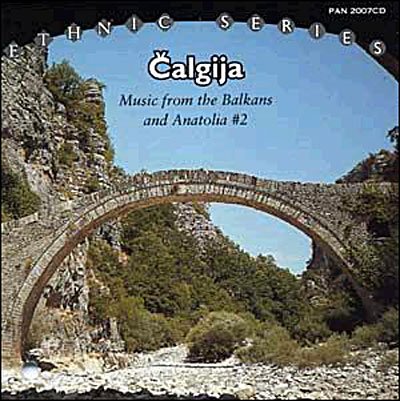 CD Shop - CALGYA MUSIC OF THE BALKANS AND ANATOLIA