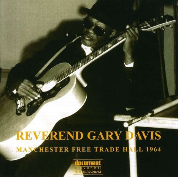 CD Shop - DAVIS, GARY -REVEREND- MANCHESTER FREE TRADE HALL (1964)