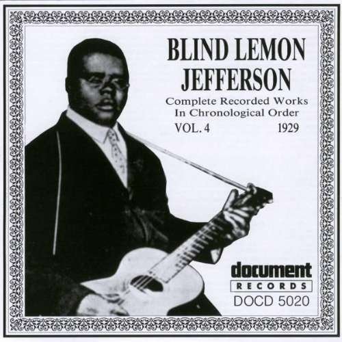 CD Shop - JEFFERSON, BLIND LEMON COMPLETE RECORDINGS 1925-1929 VOL.4 (1929)