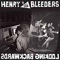 CD Shop - HENRY & THE BLEEDERS LOOKING BACKWARDS