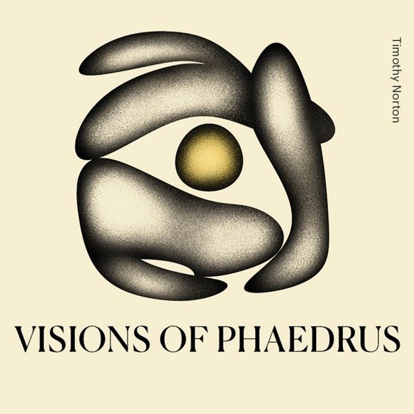 CD Shop - NORTON, TIMOTHY VISIONS OF PHAEDRUS