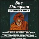 CD Shop - THOMPSON, SUE GREATEST HITS -12 TR.-