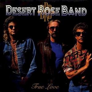 CD Shop - DESERT ROSE BAND TRUE LOVE