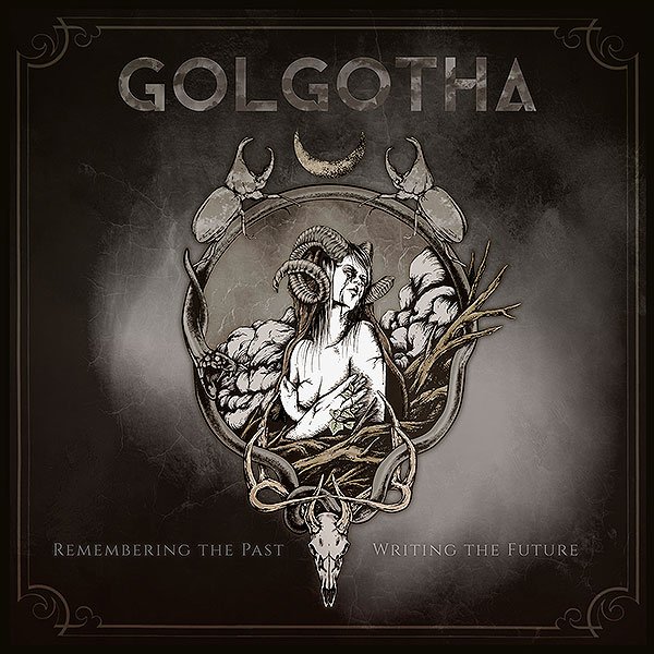 CD Shop - GOLGOTHA REMEMBERING THE PAST WRITING THE FUTURE