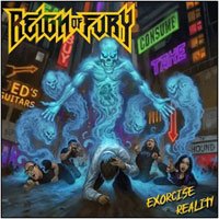 CD Shop - REIGN OF FURY EXORCISE REALITY