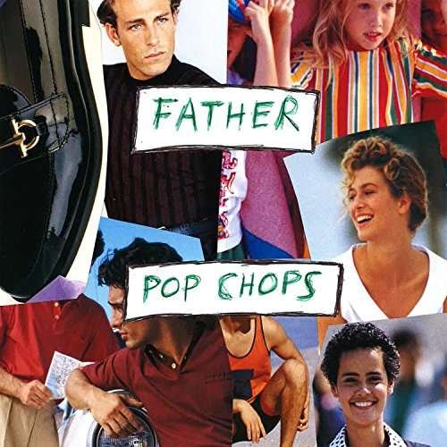 CD Shop - FATHER POP CHOPS