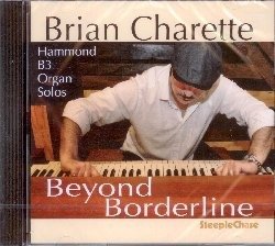 CD Shop - CHARETTE, BRIAN BEYOND BORDERLINE