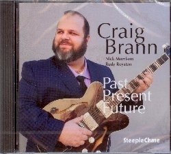 CD Shop - BRANN, CRAIG PAST PRESENT FUTURE