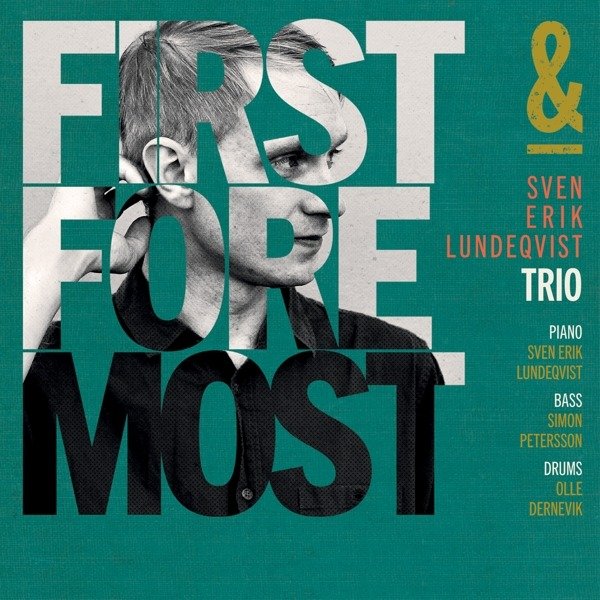 CD Shop - LUNDEQVIST, SVEN-ERIK FIRST AND FOREMOST