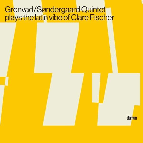 CD Shop - GRONVAD/SONDERGAARD QUINT PLAYS THE LATIN VIBE OF CLARE FISCHER