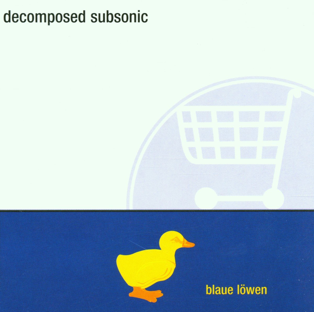CD Shop - DECOMPOSED SUBSONIC BLAUE LOEWEN