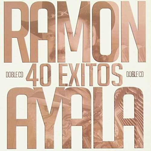 CD Shop - AYALA, RAMON 40 EXITOS