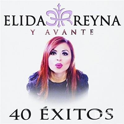 CD Shop - REYNA, ELIDA & AVANTE 40 EXITOS