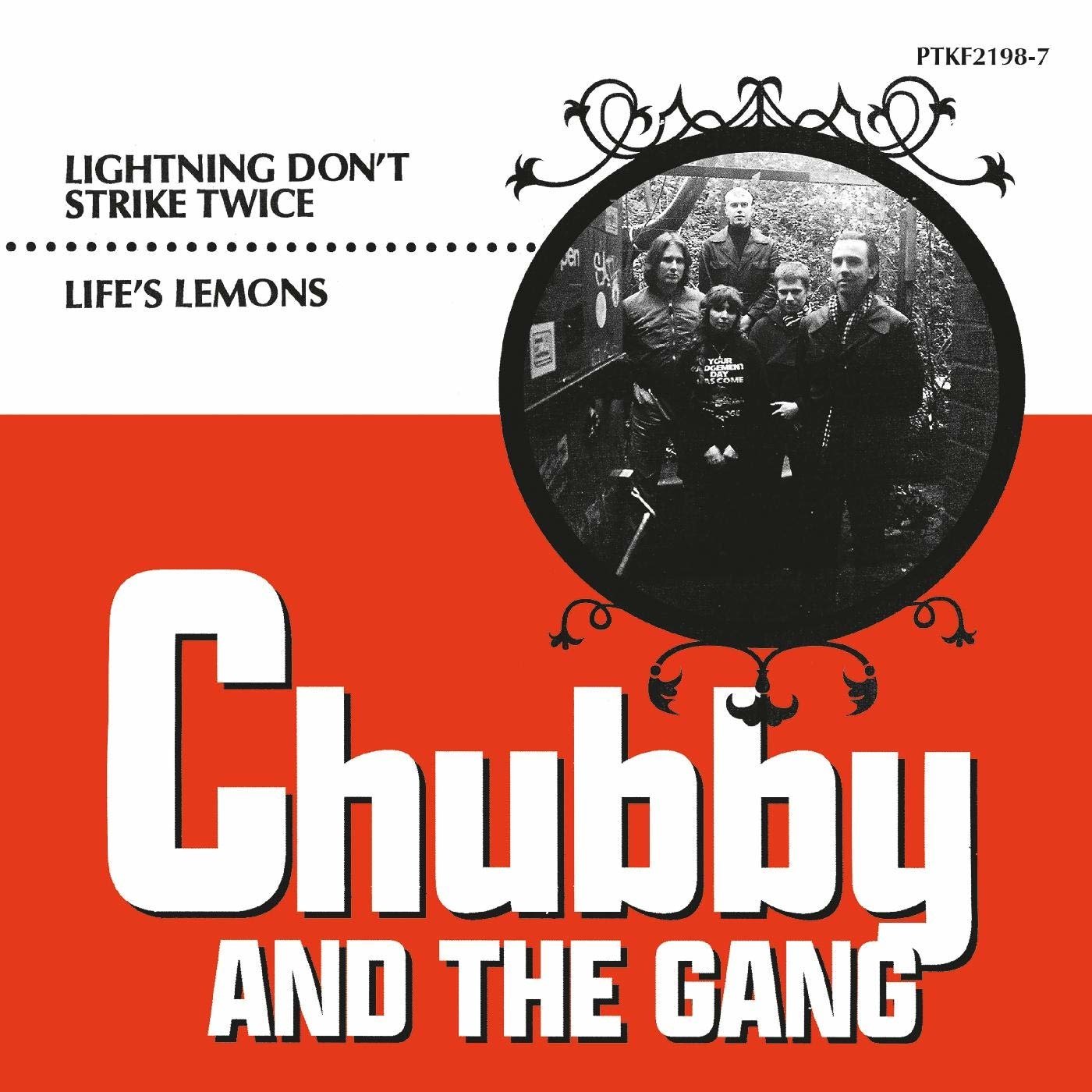CD Shop - CHUBBY AND THE GANG 7-LIGHTNING DONT STRIKE TWICE / LIFES LEMONS