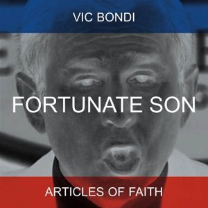 CD Shop - BONDI, VIC/ARTICLES OF FA FORTUNATE SON -MCD-