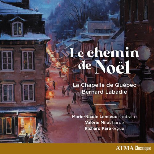 CD Shop - LA CHAPELLE DE QUEBEC / B ROAD TO CHRISTMAS
