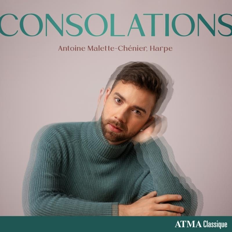 CD Shop - MALETTE-CHENIER, ANTOINE CONSOLATIONS