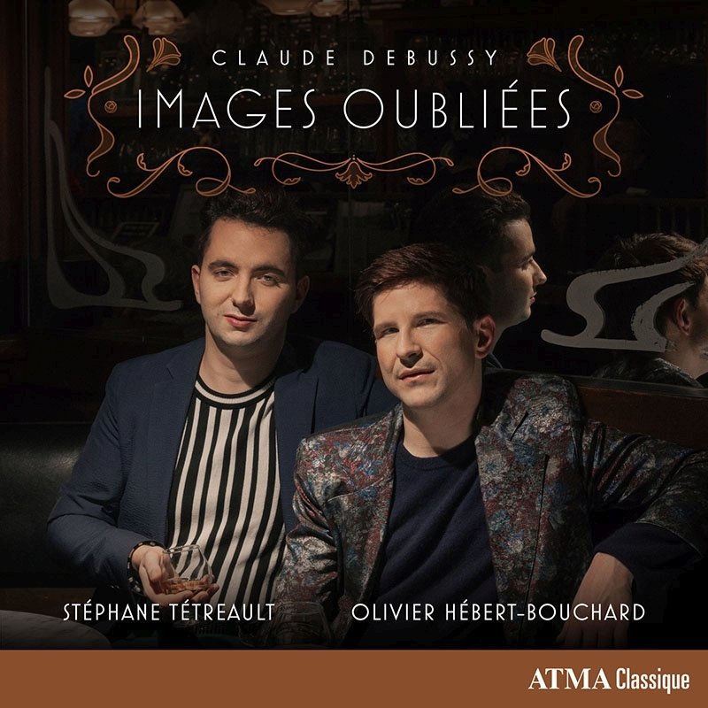 CD Shop - TETREAULT, STEPHANE CLAUDE DEBUSSY: IMAGES OUBLIEES