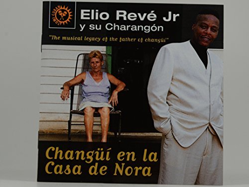 CD Shop - REVE, ELIO CHANGUI EN LA CASA DE NOR