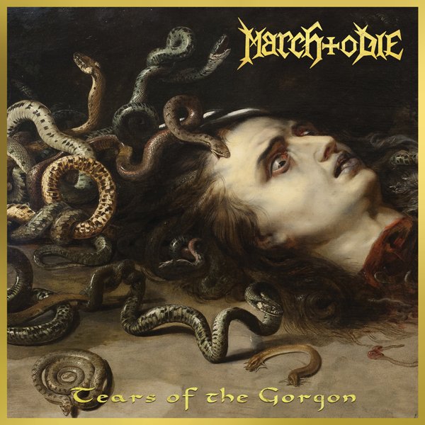 CD Shop - MARCH TO DIE TEARS OF THE GORGON