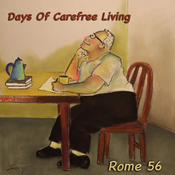 CD Shop - ROME 56 DAYS OF CAREFREE LIVING