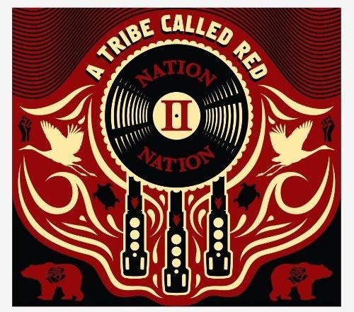 CD Shop - A TRIBE CALLED RED NATION II NATION