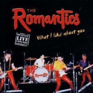 CD Shop - ROMANTICS WHAT I LIKE ABOUT YOU