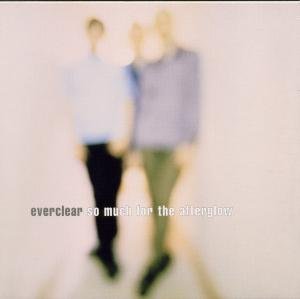 CD Shop - EVERCLEAR SO MUCH FOR THE AFTERGLOW