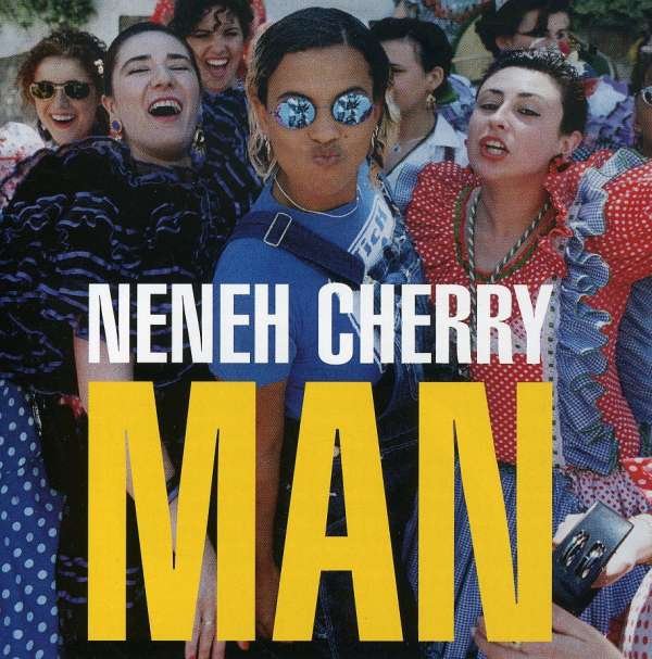 CD Shop - NENEH CHERRY MAN