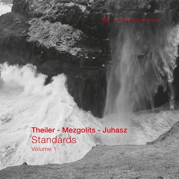CD Shop - THEILER/MEZGOLITS/JUHASZ STANDARDS - VOLUME 1