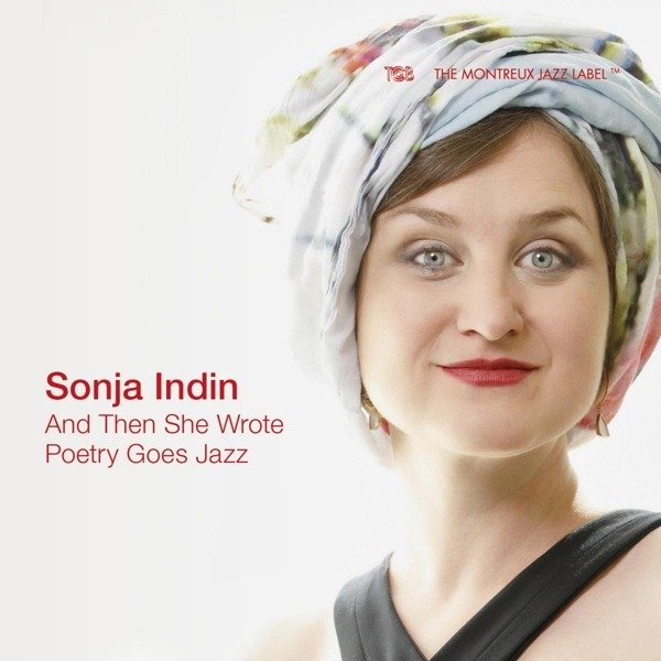 CD Shop - INDIN, SONJA AND THEN SHE WROTE - POETRY GOES JAZZ