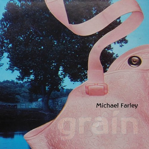 CD Shop - FARLEY, MICHAEL GRAIN