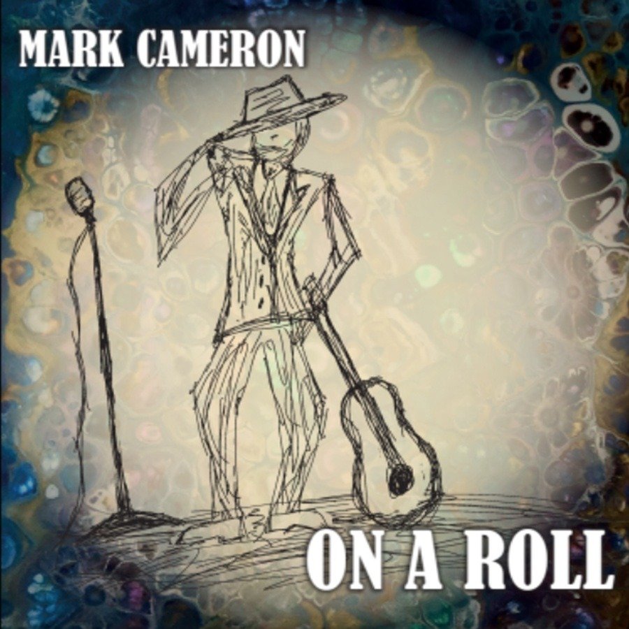 CD Shop - CAMERON, MARK ON A ROLL
