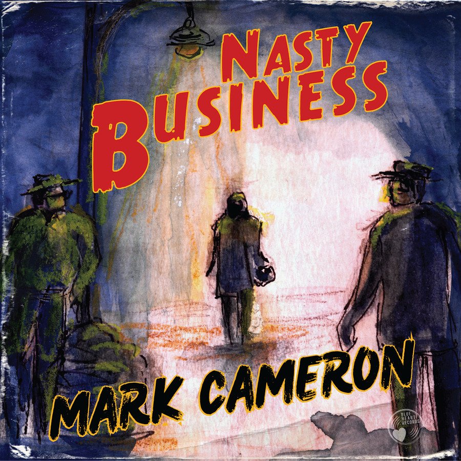 CD Shop - CAMERON, MARK NASTY BUSINESS