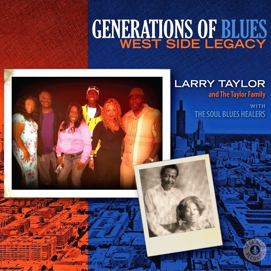 CD Shop - TAYLOR, LARRY & THE TAYLO GENERATION OF BLUES: WEST SIDE LEGACY