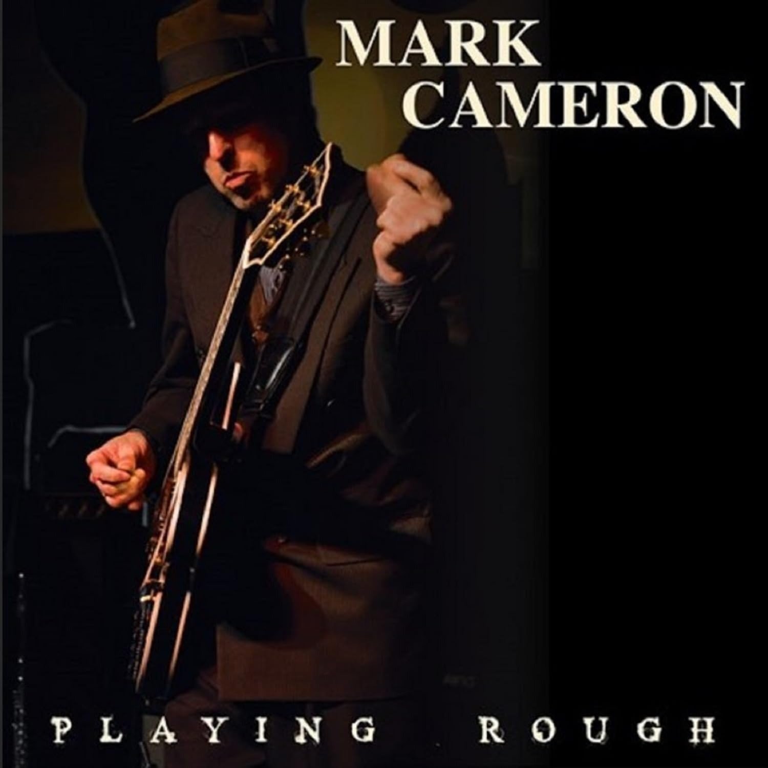 CD Shop - CAMERON, MARK PLAYING ROUGH