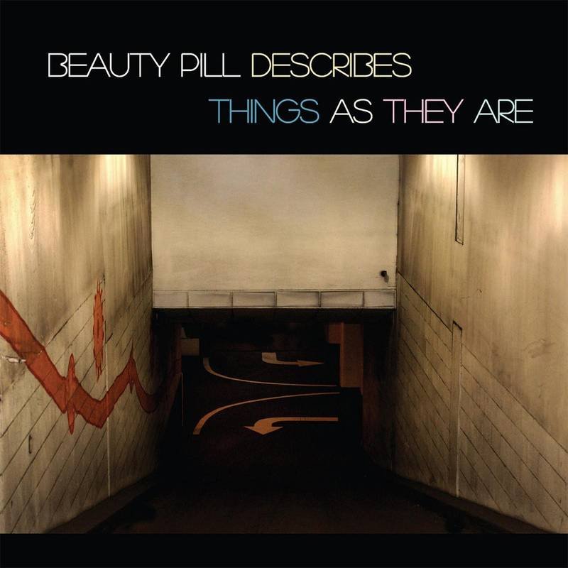 CD Shop - BEAUTY PILL BEAUTY PILL DESCRIBES THINGS AS THEY ARE