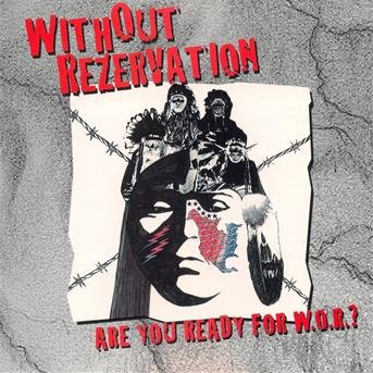CD Shop - WITHOUT REZERVATION ARE YOU READY FOR W.O.R.