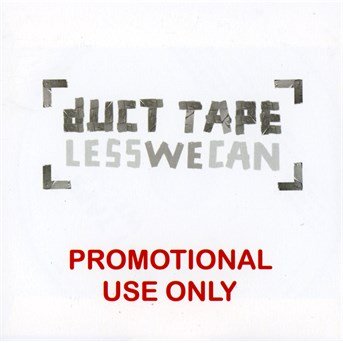 CD Shop - DUCT TAPE LESS WE CAN