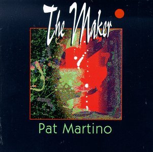 CD Shop - MARTINO, PAT MAKER
