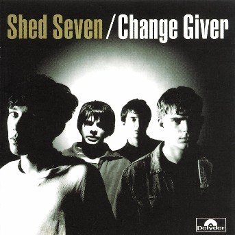 CD Shop - SHED SEVEN CHANGE GIVER