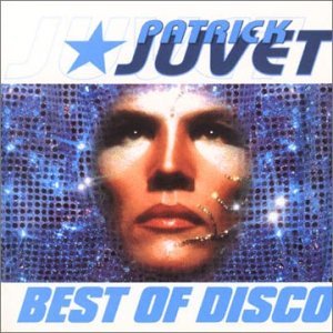CD Shop - JUVET, PATRICK BEST OF -17TR-