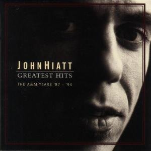 CD Shop - HIATT, JOHN GREATEST HITS