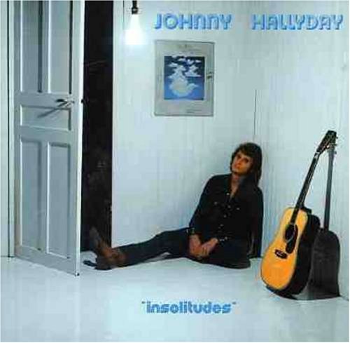 CD Shop - HALLYDAY, JOHNNY INSOLITUDES -REMASTERED-