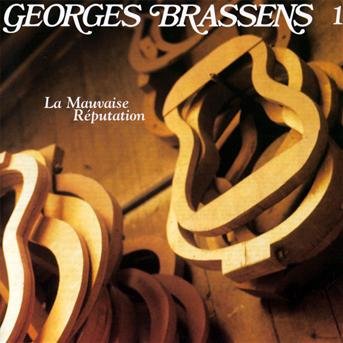 CD Shop - BRASSENS, GEORGES LA MAUVAISE REPUTATION