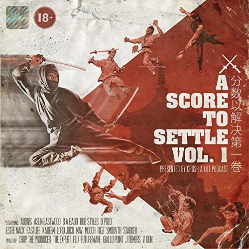 CD Shop - V/A A SCORE TO SETTLE VOL. 1 - PRESENTED BY CRUSH A LOT PODCAST
