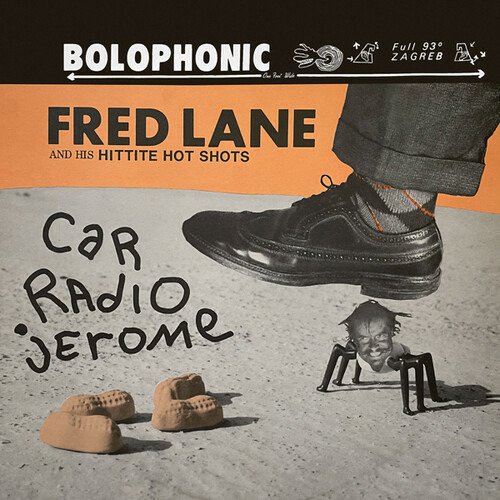 CD Shop - LANE, FRED & HIS HITTITE CAR RADIO JEROME