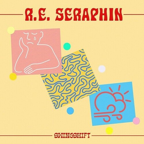 CD Shop - SERAPHIN, R.E. SWINGSHIFT
